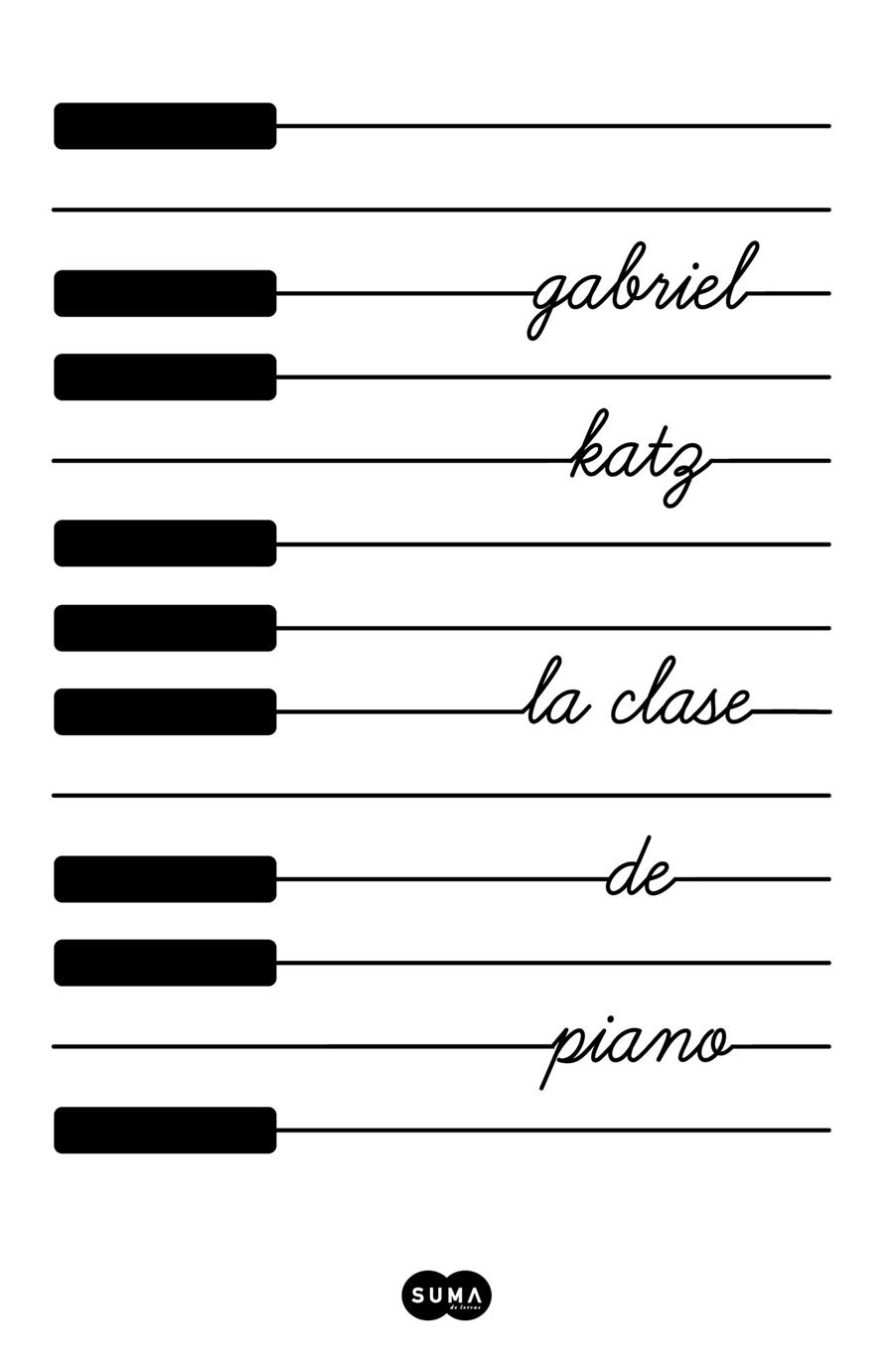 CLASE DE PIANO, LA | 9788491293361 | KATZ, GABRIEL