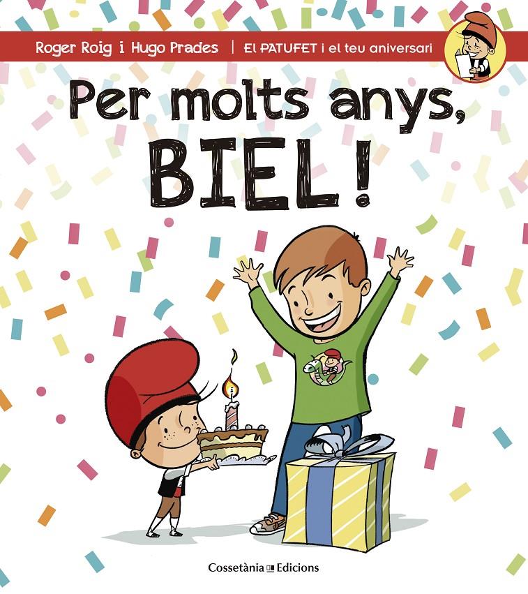 PER MOLTS ANYS, BIEL! | 9788490344262 | ROIG CÉSAR, ROGER