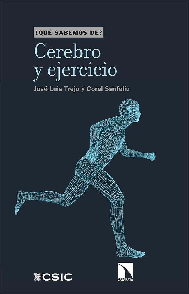 CEREBRO Y EJERCICIO | 9788413520414 | TREJO, JOSÉ LUIS/SANFELIU, CORAL