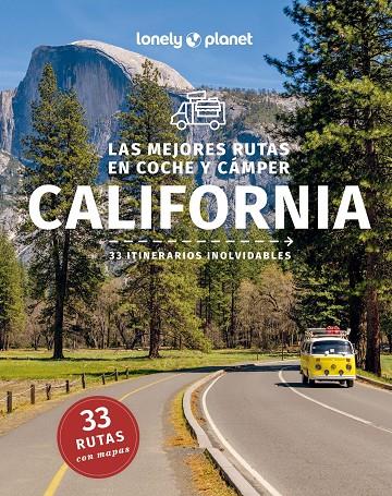 MEJORES RUTAS EN COCHE Y CÁMPER POR CALIFORNIA. 1, LAS | 9788408282792 | BENDER, ANDREW/ATKINSON, BRETT/BALFOUR, AMY C./BING, ALISON/BONETTO, CRISTIAN/BRASH, CELESTE/BREMNER