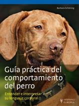 GUÍA PRÁCTICA DEL COMPORTAMIENTO DEL PERRO | 9788425519987 | SCHÖNING, BARBARA