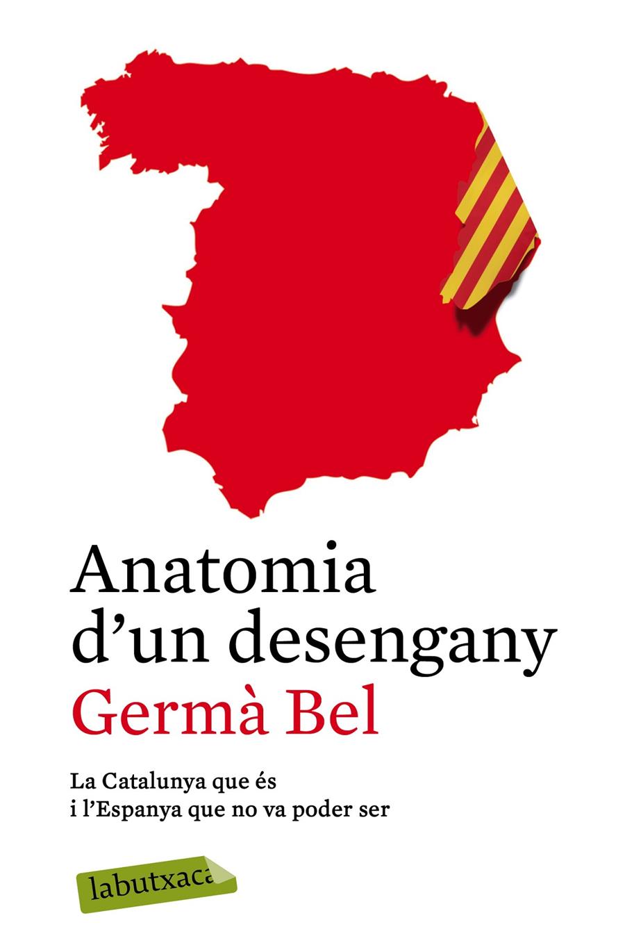 ANATOMIA D'UN DESENGANY | 9788499309361 | GERMÀ BEL