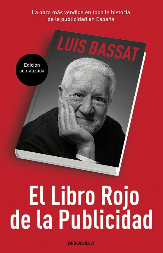 LIBRO ROJO DE LA PUBLICIDAD (ED. ACTUALIZADA), EL | 9788466353205 | BASSAT, LUIS