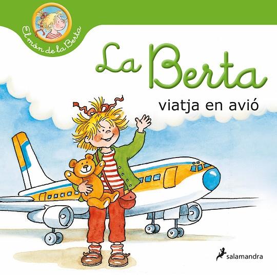 LA BERTA VIATJA EN AVIÓ (EL MÓN DE LA BERTA) | 9788418637124 | SCHNEIDER, LIANE