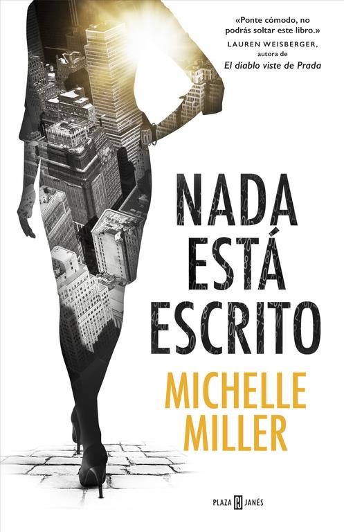 NADA ESTÁ ESCRITO | 9788401017230 | MILLER, MICHELLE