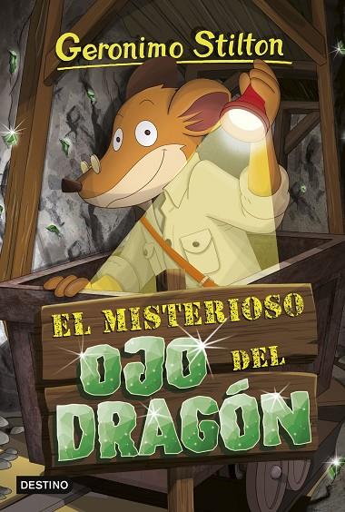 EL MISTERIOSO OJO DEL DRAGÓN | 9788408250999 | STILTON, GERÓNIMO