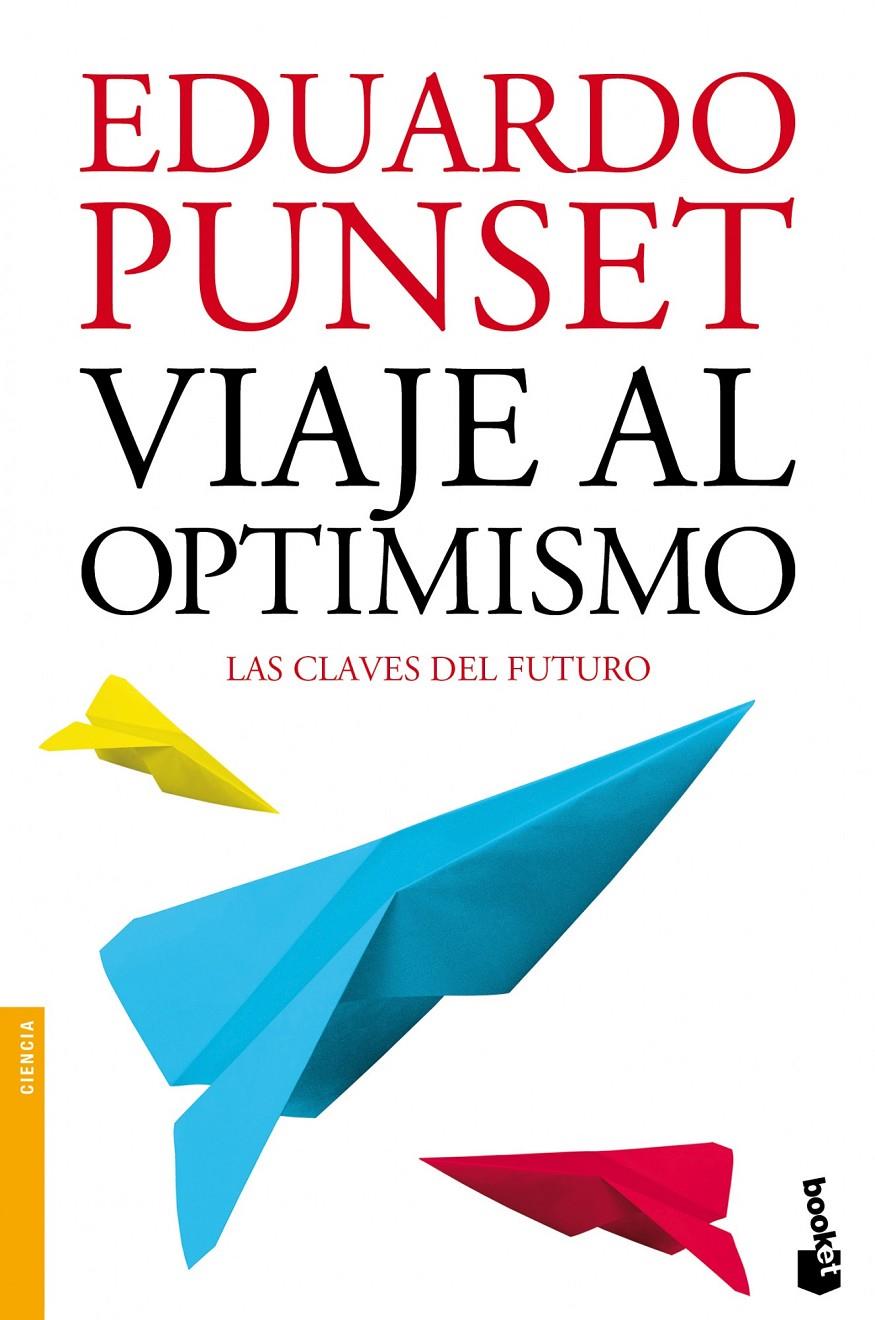 VIAJE AL OPTIMISMO | 9788423346325 | PUNSET, EDUARDO