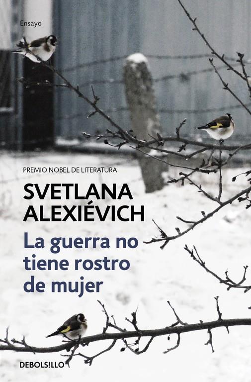 GUERRA NO TIENE ROSTRO DE MUJER, LA | 9788466338844 | ALEXIEVICH, SVETLANA