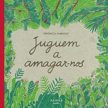 JUGUEM A AMAGAR-NOS | 9788418972102 | FABREGAT, VERÓNICA