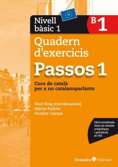 PASSOS 1/  NIVELL BASIC 1 | 9788499219585 | ROIG MARTÍNEZ, NÚRIA/PADRÓS COLL, MARTA/CAMPS FERNANDEZ, SANDRA/DARANAS VIÑOLAS, MERITXELL