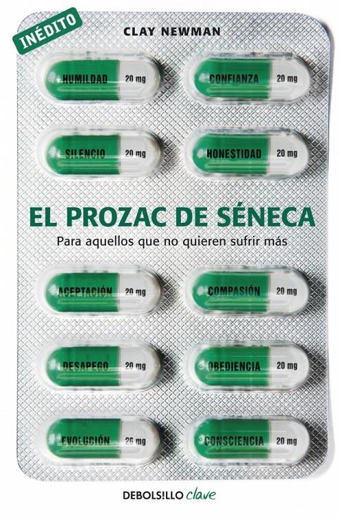 PROZAC DE SENECA, EL | 9788490329573 | NEWMAN,CLAY