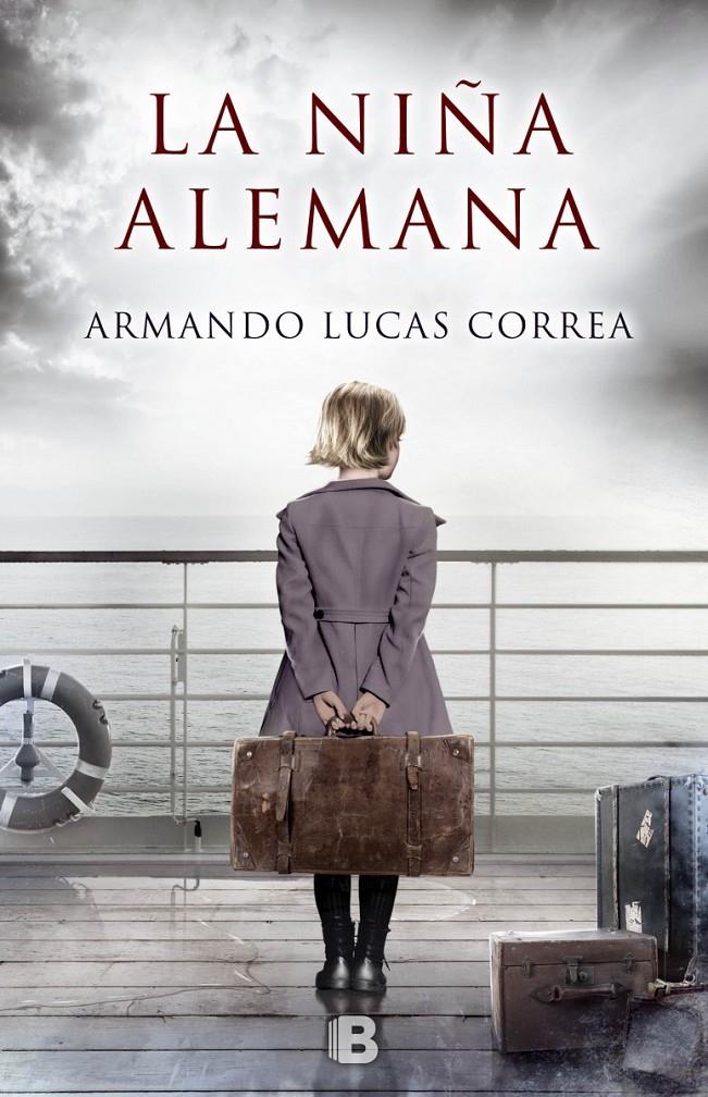 NIÑA ALEMANA, LA | 9788466660044 | LUCAS CORREA, ARMANDO