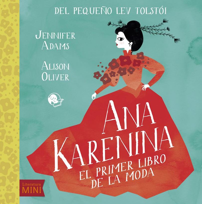 ANA KARENINA | 9788494276675 | ADAMS, JENNIFER