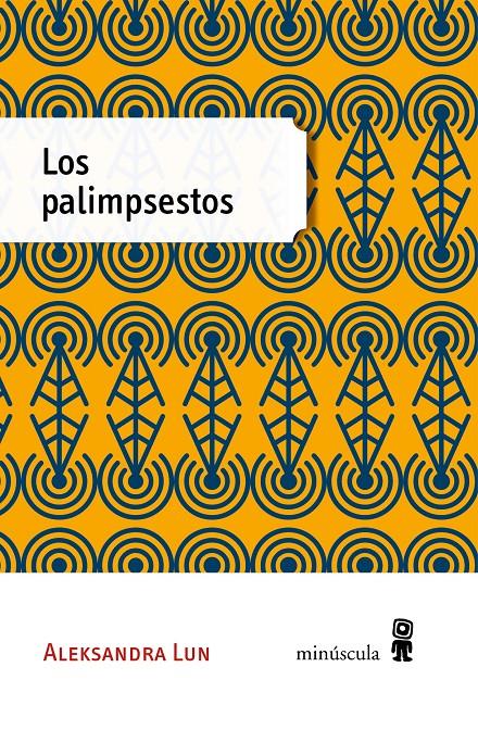 PALIMPSESTOS, LOS | 9788494353956 | LUN, ALEKSANDRA