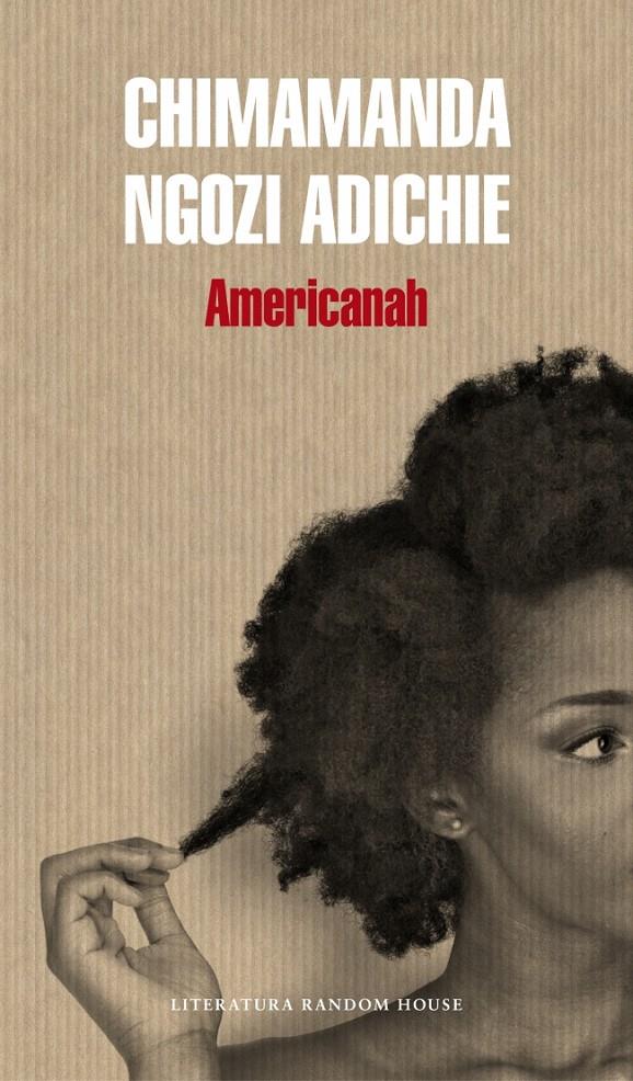 AMERICANAH | 9788439728122 | NGOZI ADICHIE,CHIMAMANDA