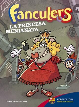 FANCULERS 2. LA PRINCESA MENJANATA | 9788424654245 | SALA, CARLES/ SALA, ELOI