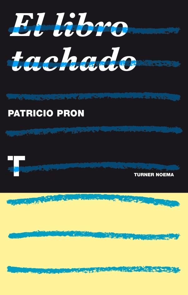 LIBRO TACHADO, EL | 9788415832287 | PRON, PATRICIO