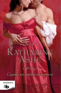 CUANDO UN HOMBRE SE ENAMORA | 9788498728644 | ASHE, KATHARINE