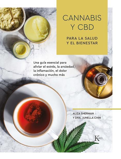 CANNABIS Y CBD PARA LA SALUD Y EL BIENESTAR | 9788499887517 | SHERMAN, ALIZA/CHIN, DRA. JUNELLA