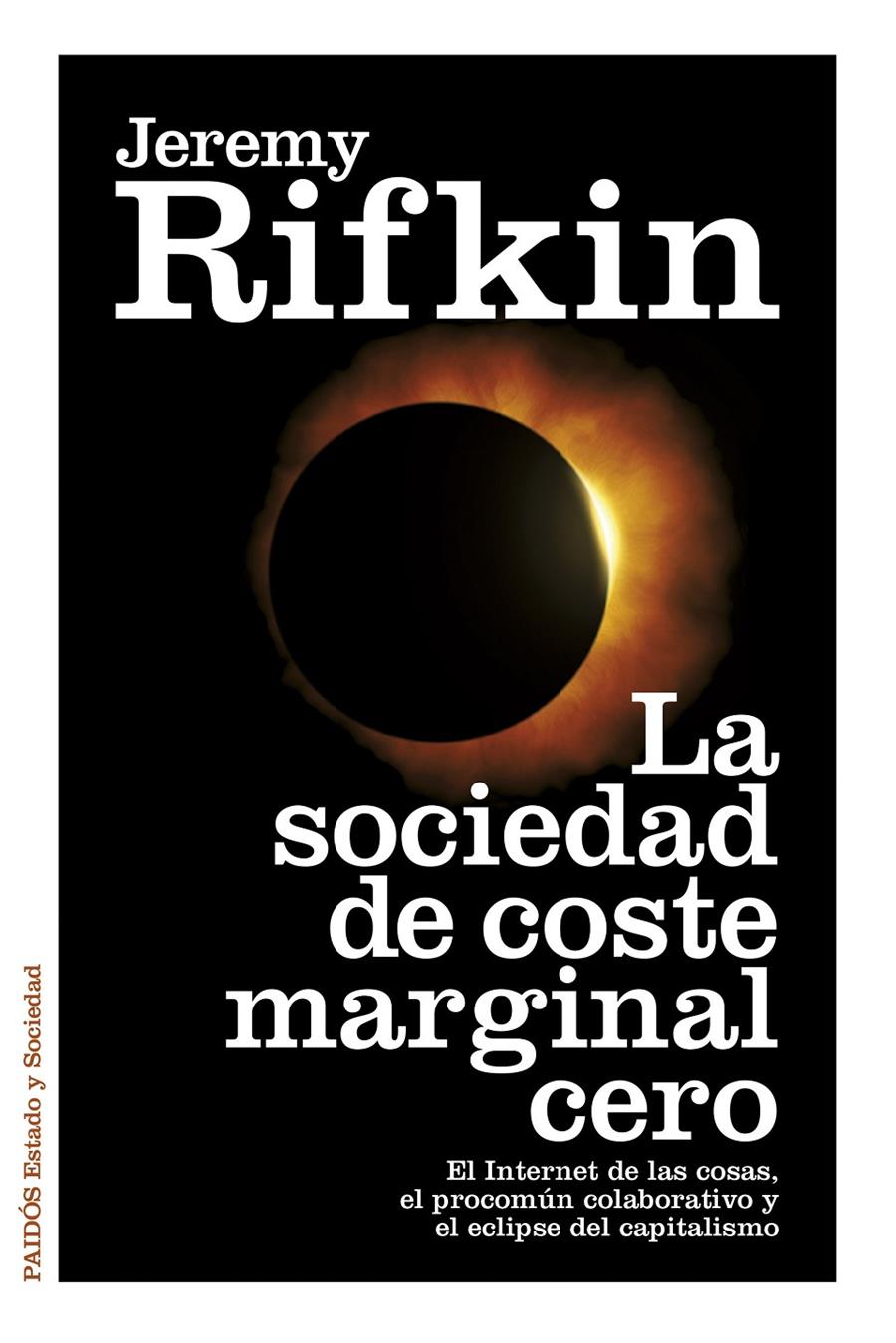 SOCIEDAD DE COSTE MARGINAL CERO, LA | 9788449330513 | RIFKIN, JEREMY