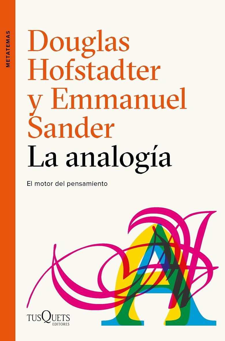 ANALOGÍA, LA | 9788490665107 | HOFSTADTER, DOUGLAS R./SANDER, EMMANUEL