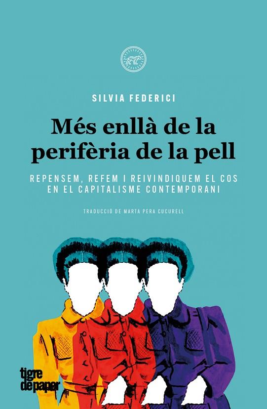 MES ENLLA DE LA PERIFERIA DE LA PELL  | 9788416855902 | FEDERICI, SILVIA