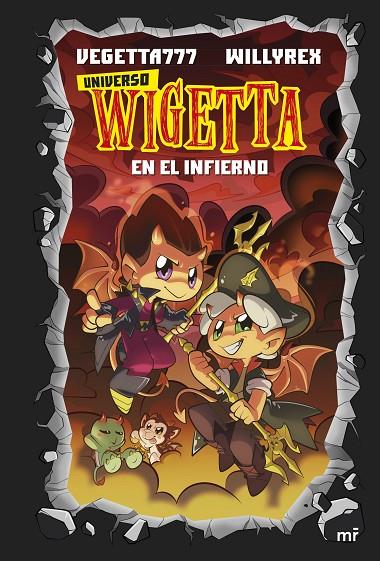 UNIVERSO WIGETTA 1. EN EL INFIERNO | 9788427047488 | VEGETTA777 Y WILLYREX