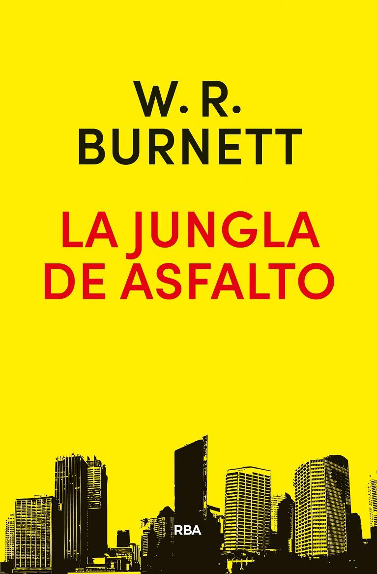 JUNGLA DE ASFALTO, LA | 9788490568637 | BURNETT , WILLIAM RILEY