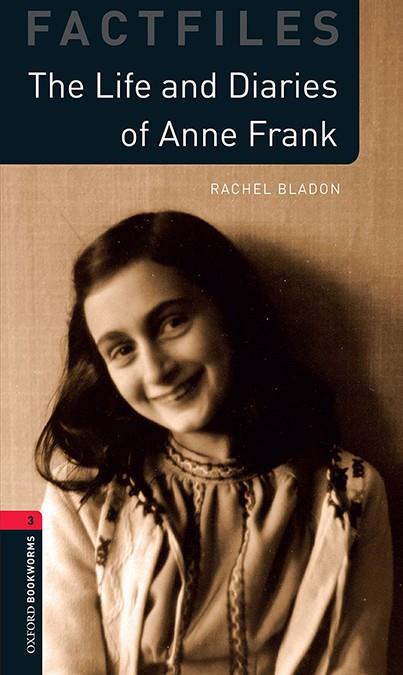 OXFORD BOOKWORMS 3. THE LIFE AND DIARIES OF ANNE FRANK MP3 PACK | 9780194022842 | BLADON, RACHEL