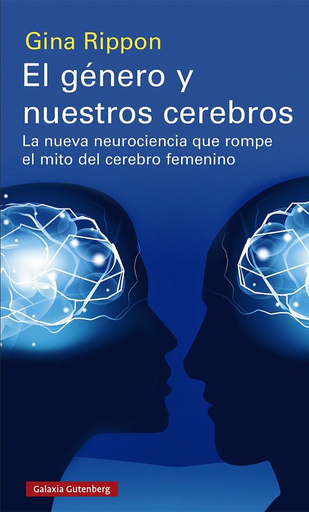 GENERO Y NUESTROS CEREBROS, EL | 9788417971496 | RIPPON, GINA