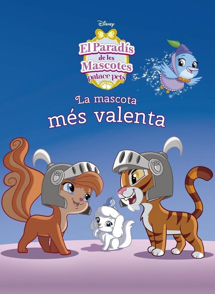 LA MASCOTA MÉS VALENTA | 9788416520312 | DISNEY