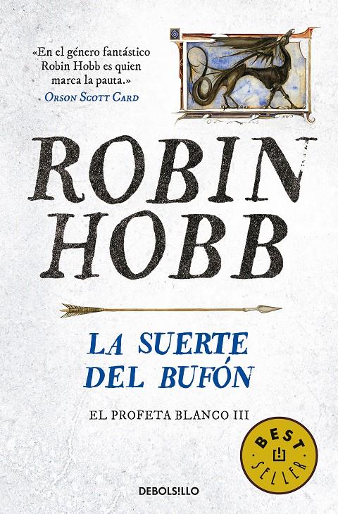SUERTE DEL BUFÓN (EL PROFETA BLANCO 3), LA | 9788466343985 | HOBB, ROBIN