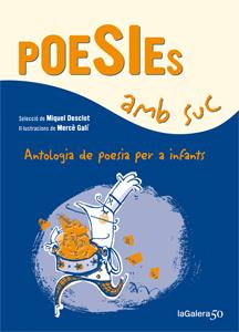 POESIES AMB SUC | 9788424647339