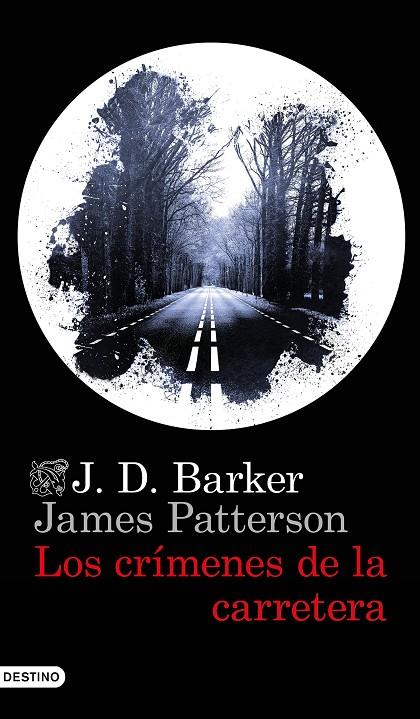 CRÍMENES DE LA CARRETERA, LOS | 9788423359141 | BARKER, J.D./PATTERSON, JAMES