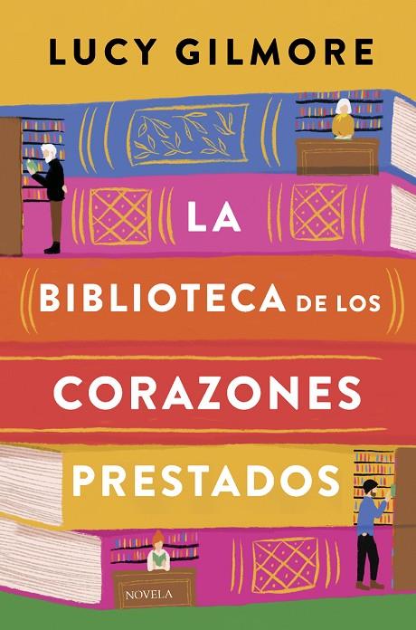 BIBLIOTECA DE LOS CORAZONES PRESTADOS, LA | 9788410346246 | GILMORE, LUCY