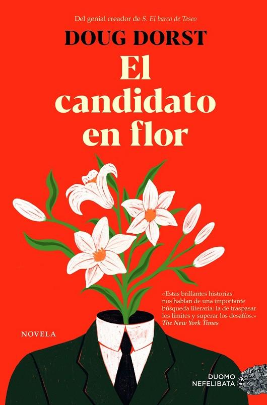 CANDIDATO EN FLOR, EL | 9788419834881 | DORST, DOUG