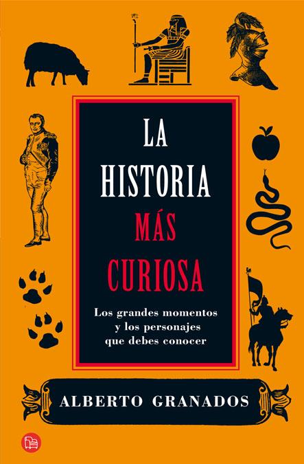 HISTORIA MAS CURIOSA, LA FG | 9788466324731 | GRANADOS, ALBERTO