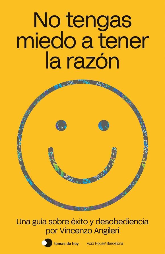 NO TENGAS MIEDO A TENER LA RAZÓN | 9788499988047 | ANGILERI, VINCENZO