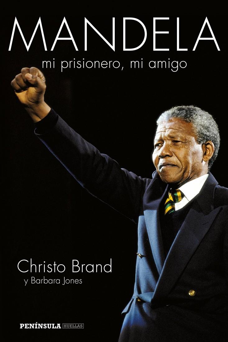 MANDELA MI PRISIONERO MI AMIGO | 9788499423067 | BRAND, CHRISTO