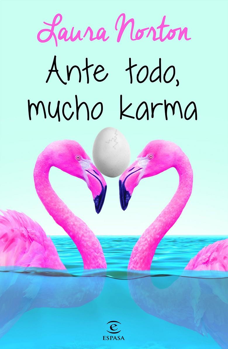 ANTE TODO, MUCHO KARMA | 9788467047769 | NORTON, LAURA