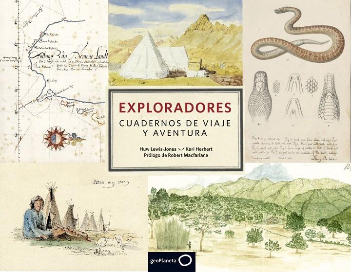 EXPLORADORES. CUADERNOS DE VIAJE Y AVENTURA | 9788408159940 | VV. AA.