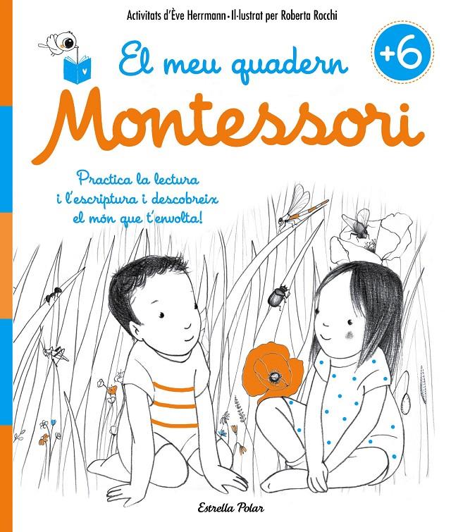 MEU QUADERN MONTESSORI +6 | 9788491371755 | ÈVE HERRMANN/ROBERTA ROCCHI