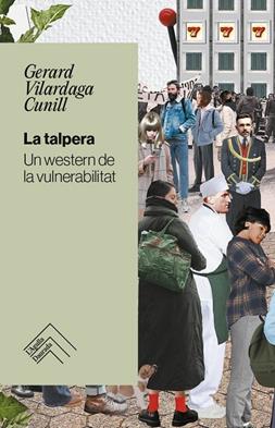 TALPERA, LA  | 9788419515179 | VILARDAGA CUNILL, GERARD